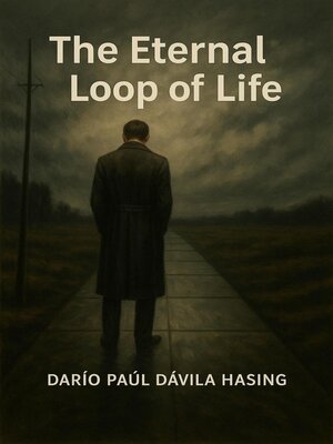 cover image of The Eternal Loop of Life